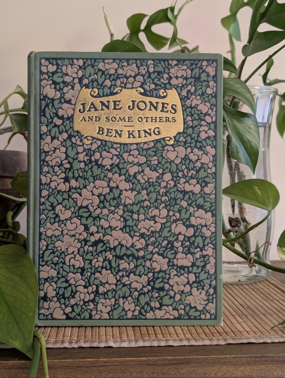 1909 JANE JONES AND SOME OTHERS - Ben King - 1st Ed - Beautiful Arts & Crafts
